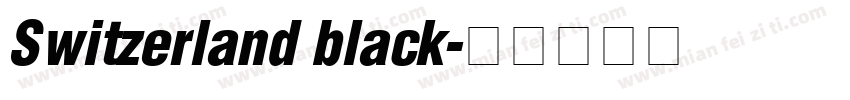 Switzerland black字体转换